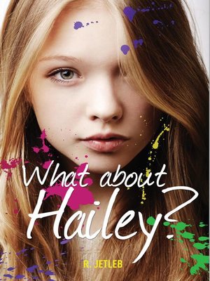 cover image of What About Hailey?